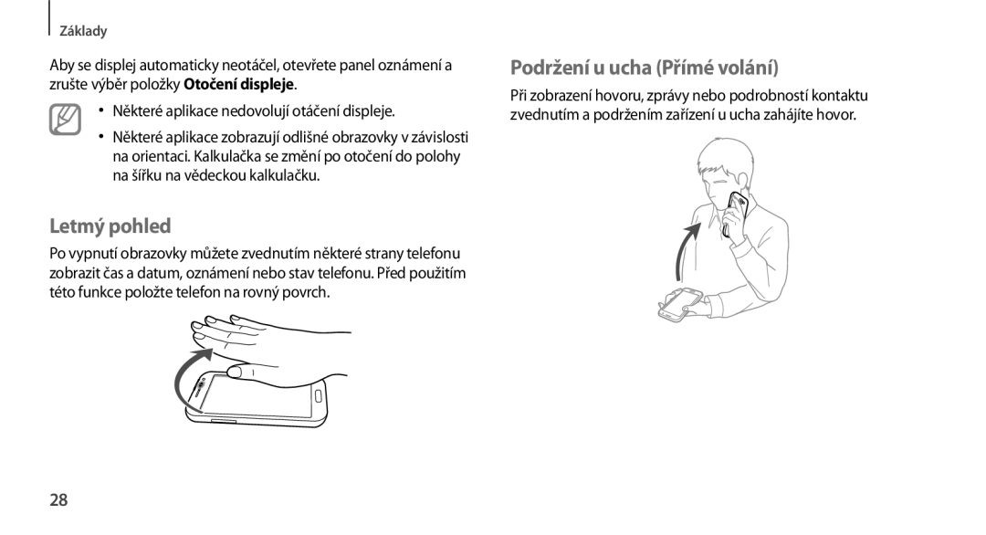 Samsung GT-N7100RWXETL, GT-N7100RWDXEO, GT-N7100TADATO, GT-N7100RWDATO manual Letmý pohled, Podržení u ucha Přímé volání 