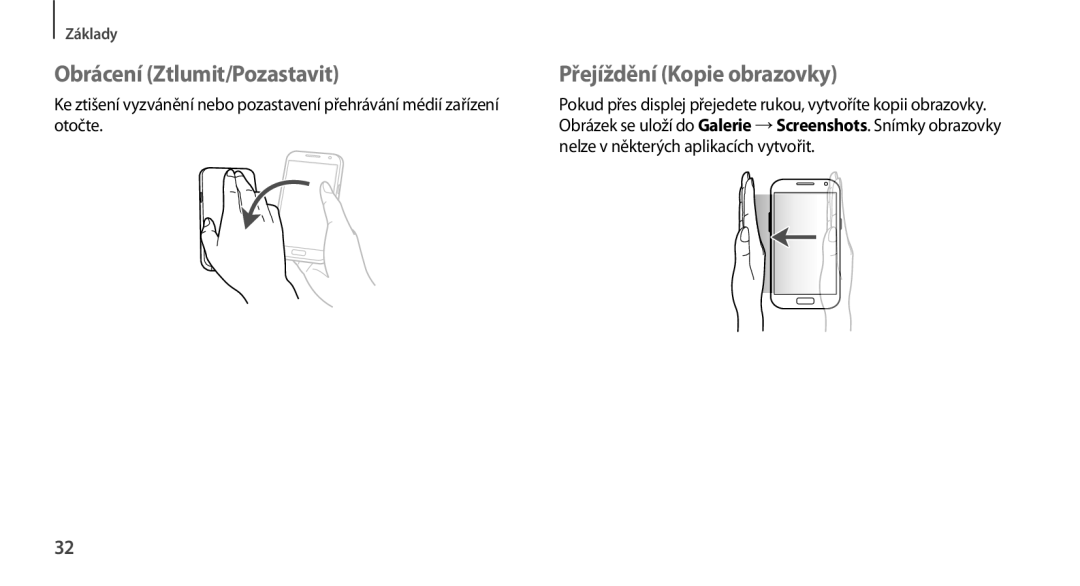 Samsung GT-N7100RWDATO, GT-N7100RWDXEO, GT-N7100TADATO manual Obrácení Ztlumit/Pozastavit, Přejíždění Kopie obrazovky 