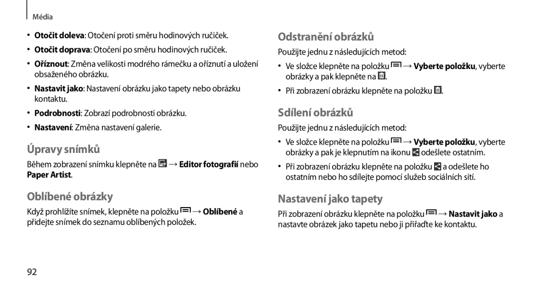 Samsung GT-N7100RWDXEO manual Úpravy snímků, Oblíbené obrázky, Odstranění obrázků, Sdílení obrázků, Nastavení jako tapety 