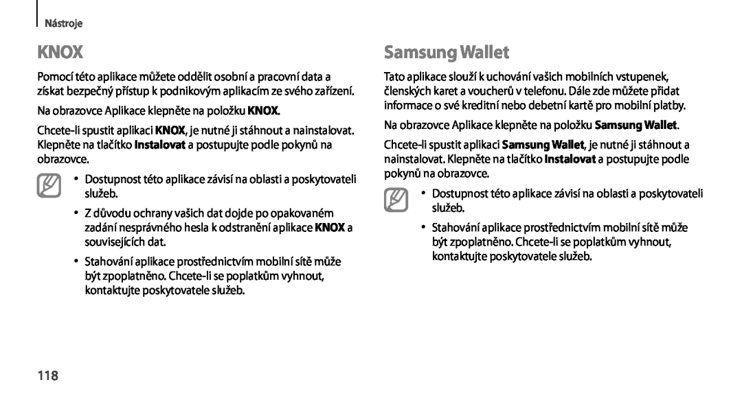 Samsung GT-N7100RWDO2C, GT-N7100RWDXEO, GT-N7100TADATO, GT-N7100RWDATO, GT-N7100RWDVVT, GT-N7100TADTMZ Knox, Samsung Wallet 