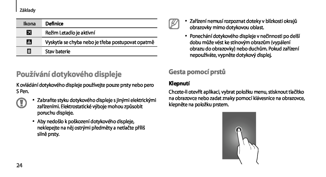Samsung GT-N7100TADMAX, GT-N7100RWDXEO manual Používání dotykového displeje, Gesta pomocí prstů, Klepnutí, Ikona Definice 