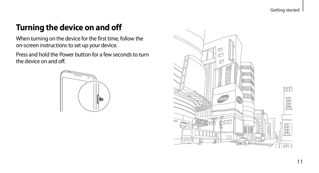 Samsung GT-N7100VSDAFR, GT-N7100RWXJED, GT-N7100ZNDKSA, GT-N7100VSAXSG, GT-N7100VSDXSG manual Turning the device on and off 
