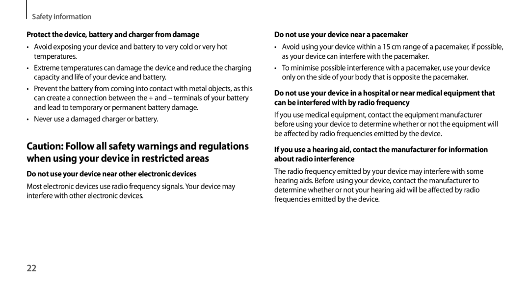 Samsung GT-N7100TAXJED manual Protect the device, battery and charger from damage, Do not use your device near a pacemaker 