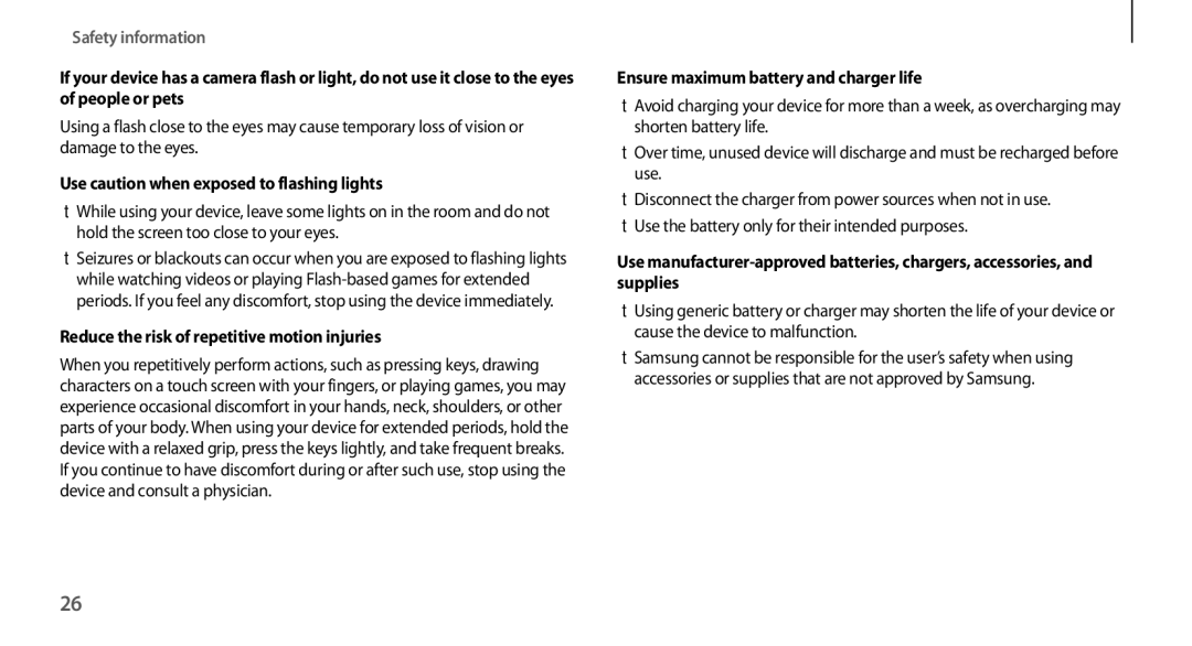 Samsung GT-N7100RWDJED manual Use caution when exposed to flashing lights, Reduce the risk of repetitive motion injuries 