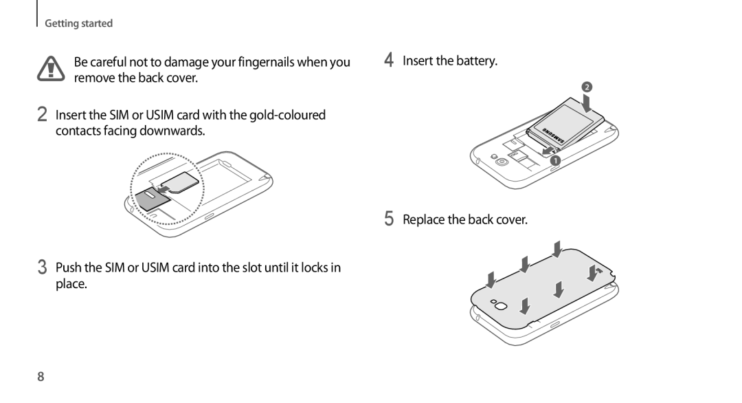 Samsung GT-N7100ZNDJED, GT-N7100RWXJED, GT-N7100ZNDKSA, GT-N7100VSAXSG, GT-N7100VSDXSG, GT-N7100ZBDKSA manual Insert the battery 