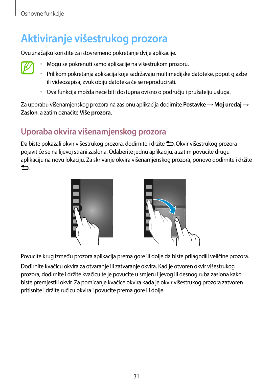 Samsung GT-N7100RWDCRO, GT-N7100TADVIP manual Aktiviranje višestrukog prozora, Uporaba okvira višenamjenskog prozora 