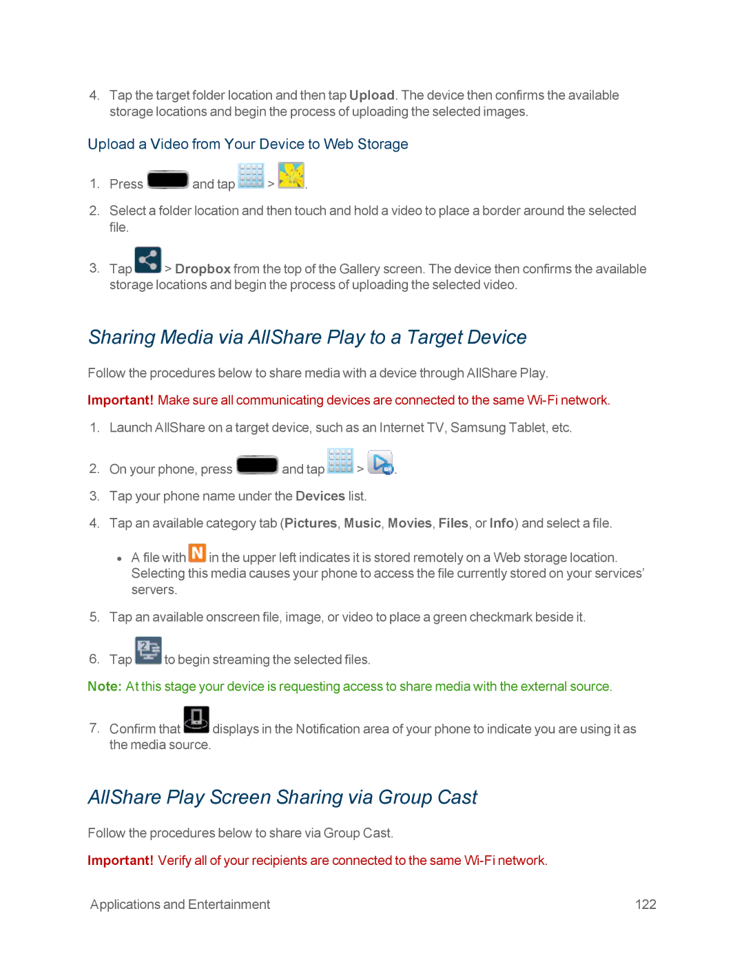 Samsung GT-N7100GRY manual Sharing Media via AllShare Play to a Target Device, AllShare Play Screen Sharing via Group Cast 