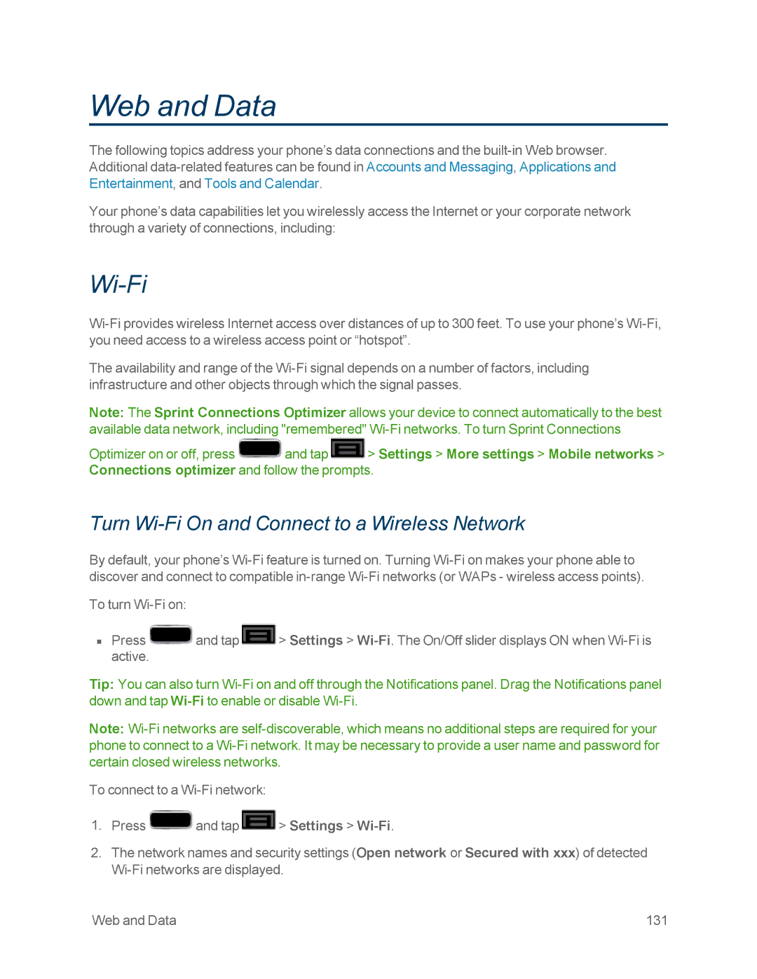 Samsung GT-N7100WHT, GT-N7100GRY manual Turn Wi-Fi On and Connect to a Wireless Network 