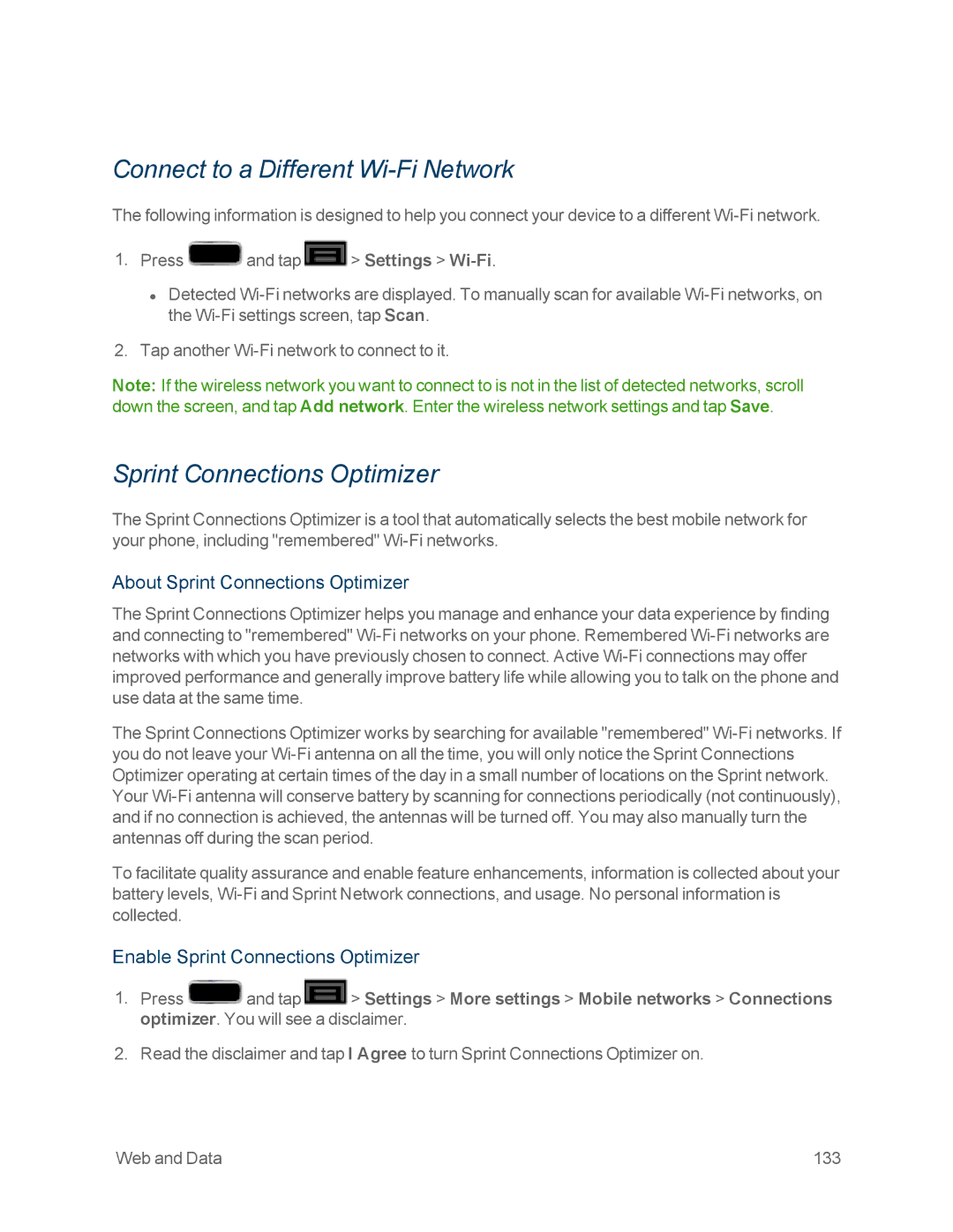 Samsung GT-N7100WHT, GT-N7100GRY manual Connect to a Different Wi-Fi Network, About Sprint Connections Optimizer 