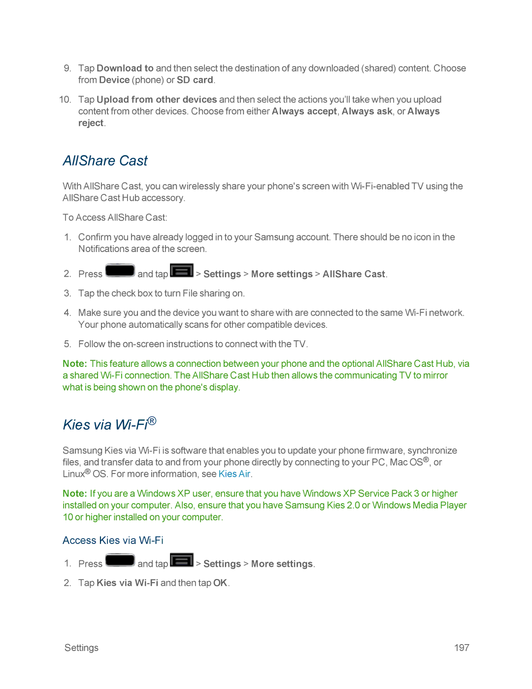 Samsung GT-N7100WHT, GT-N7100GRY manual Access Kies via Wi-Fi, Press and tap Settings More settings AllShare Cast 