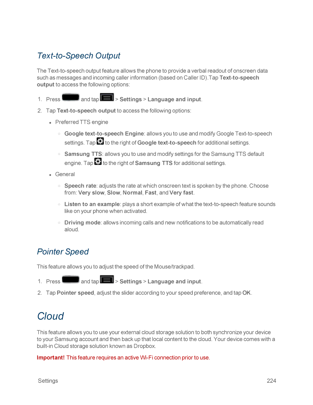 Samsung GT-N7100GRY manual Cloud, Text-to-Speech Output, Pointer Speed, From Very slow, Slow, Normal, Fast, and Very fast 