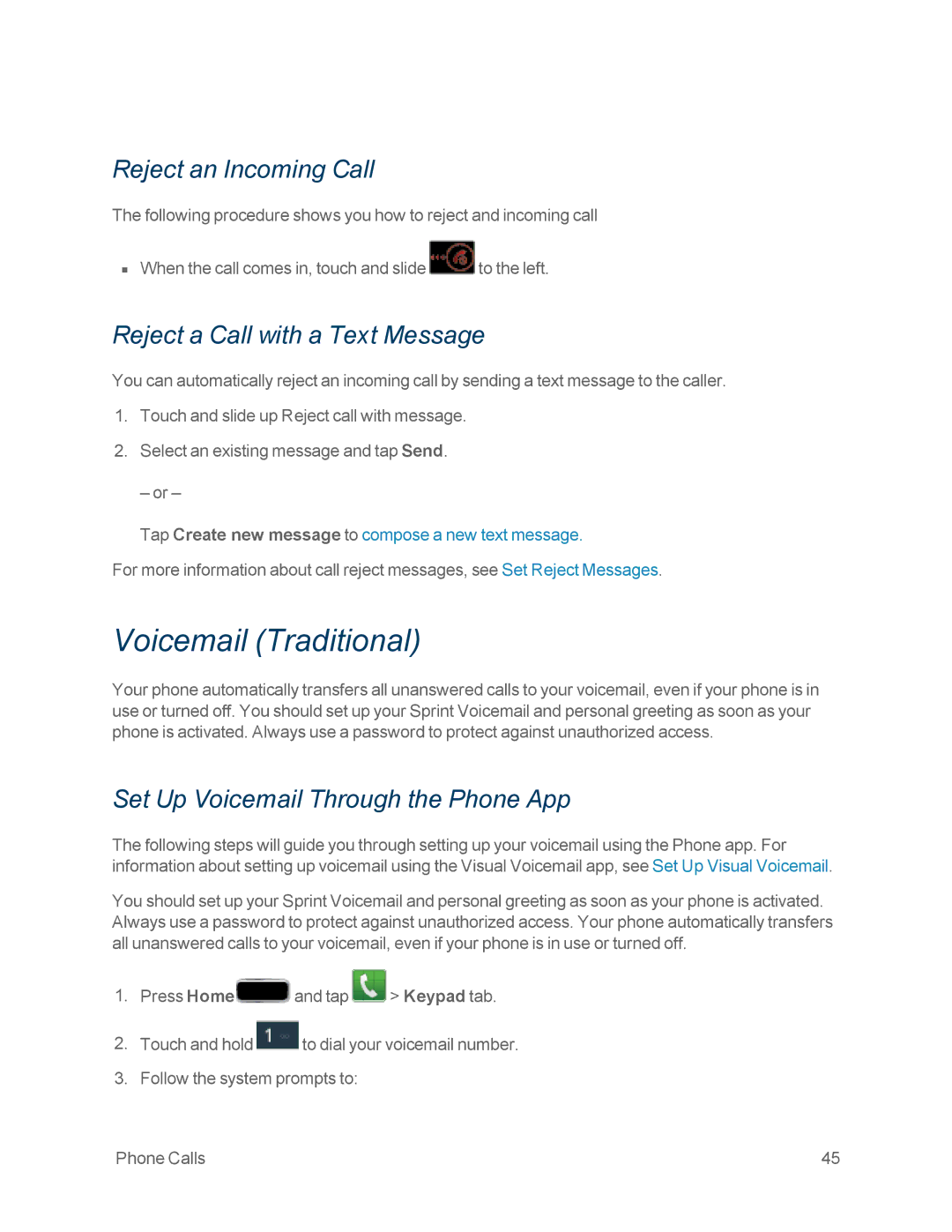 Samsung GT-N7100WHT, GT-N7100GRY manual Voicemail Traditional, Reject an Incoming Call, Reject a Call with a Text Message 