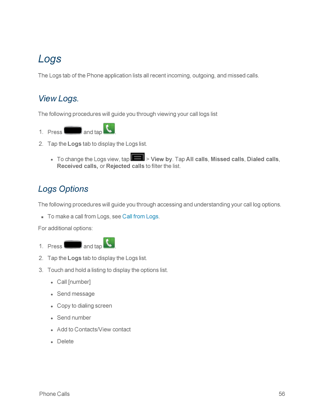 Samsung GT-N7100GRY, GT-N7100WHT manual View Logs, Logs Options 