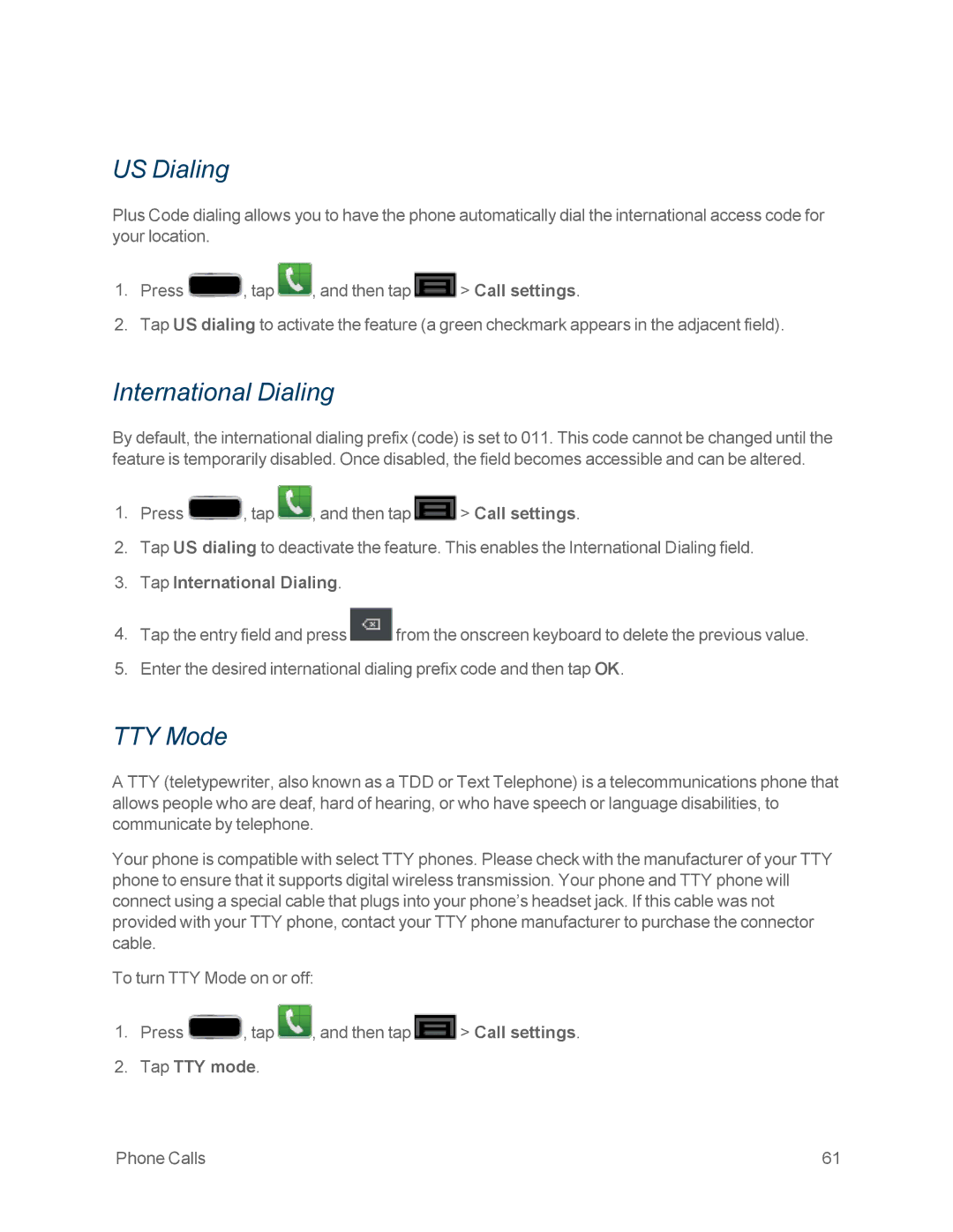 Samsung GT-N7100WHT, GT-N7100GRY manual US Dialing, TTY Mode, Tap International Dialing, Tap TTY mode 