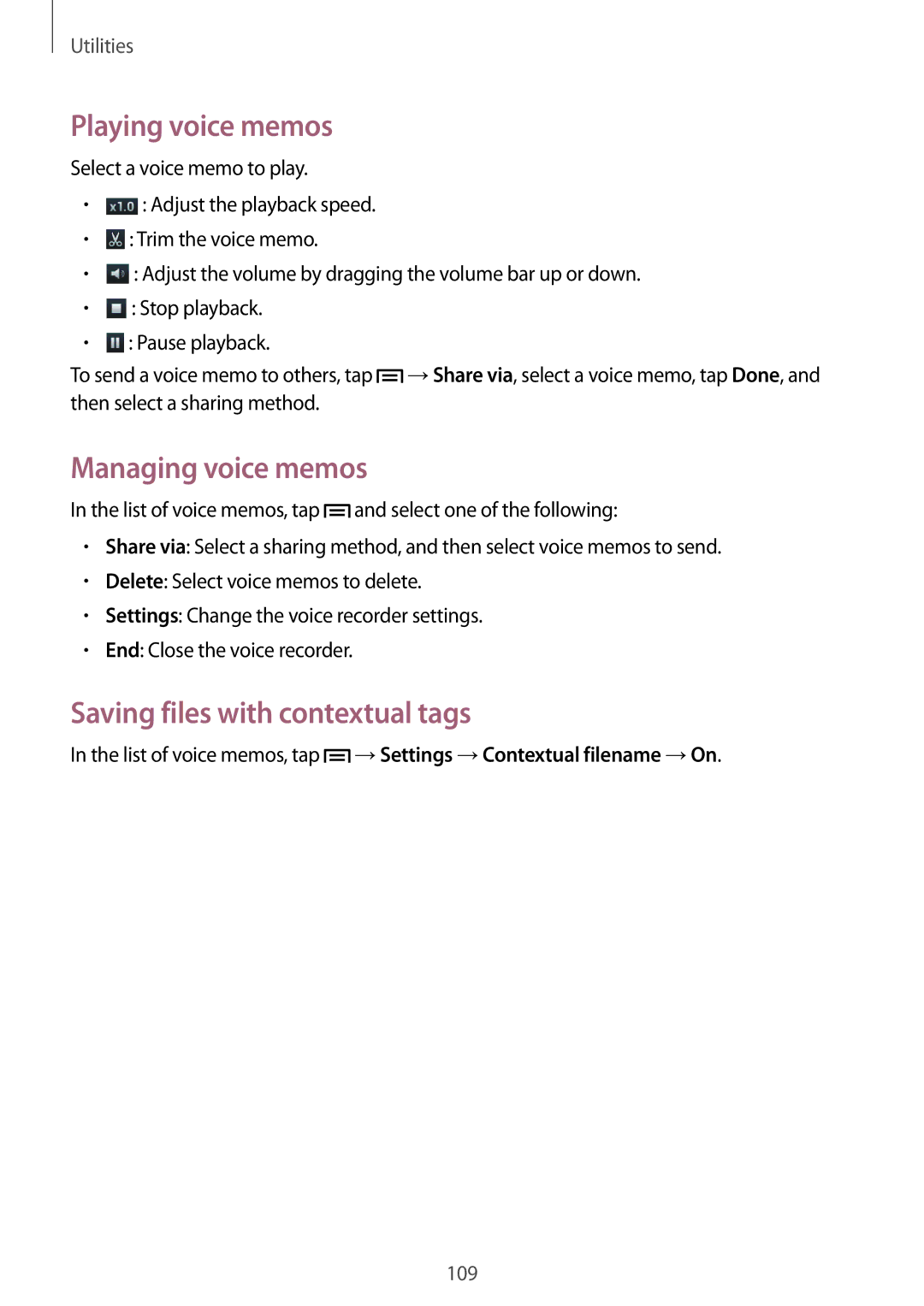 Samsung GT-N7100TADMTL, GT-N7100ZNDTUR manual Playing voice memos, Managing voice memos, Saving files with contextual tags 