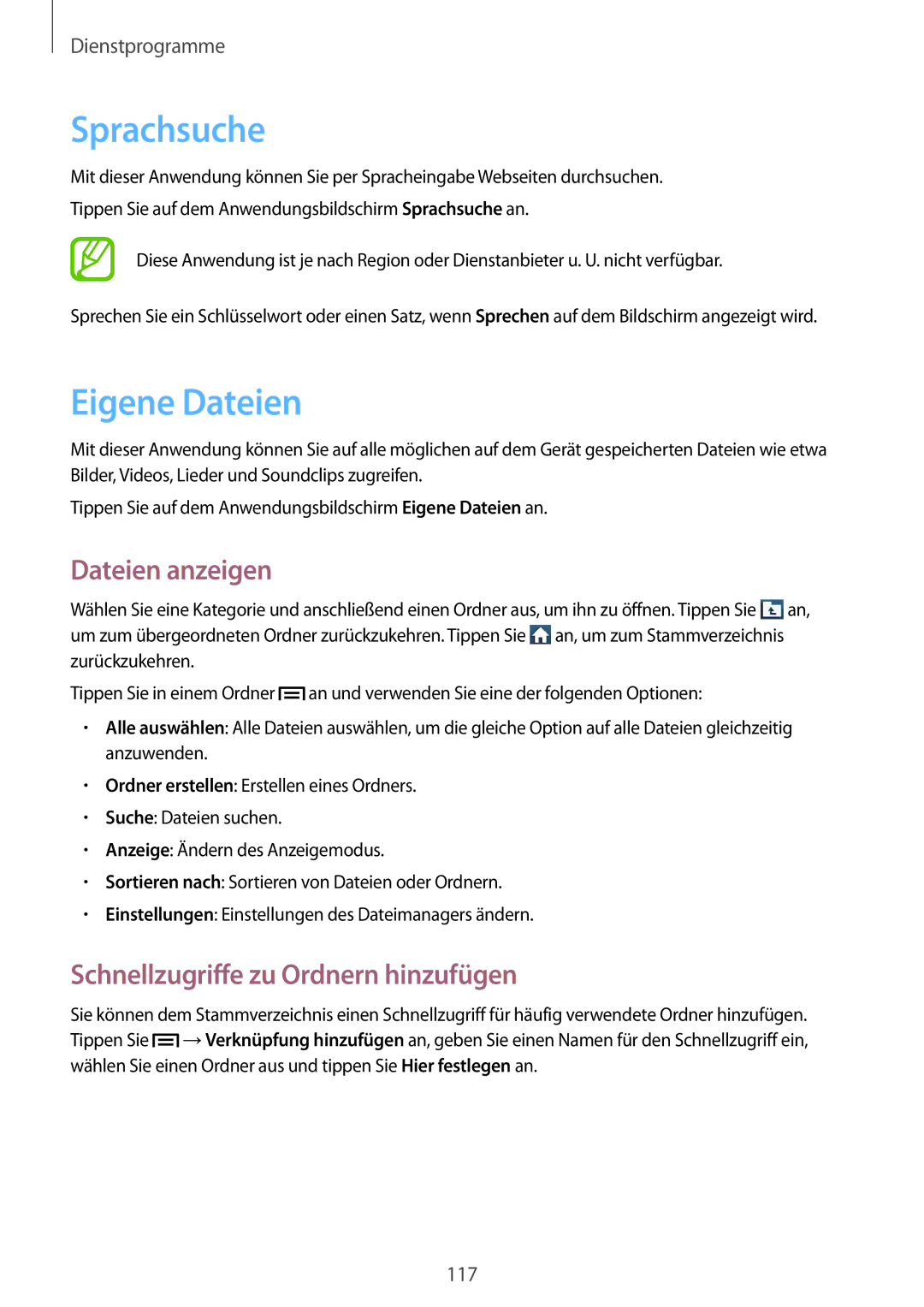 Samsung GT-N7100ZRDTUR manual Sprachsuche, Eigene Dateien, Dateien anzeigen, Schnellzugriffe zu Ordnern hinzufügen 
