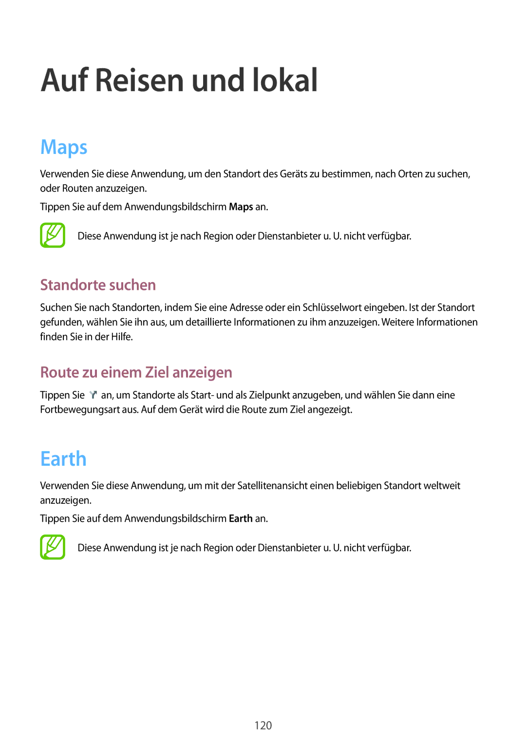 Samsung GT-N7100TADCOS, GT-N7100ZNDTUR, GT-N7100ZBDTUR manual Maps, Earth, Standorte suchen, Route zu einem Ziel anzeigen 