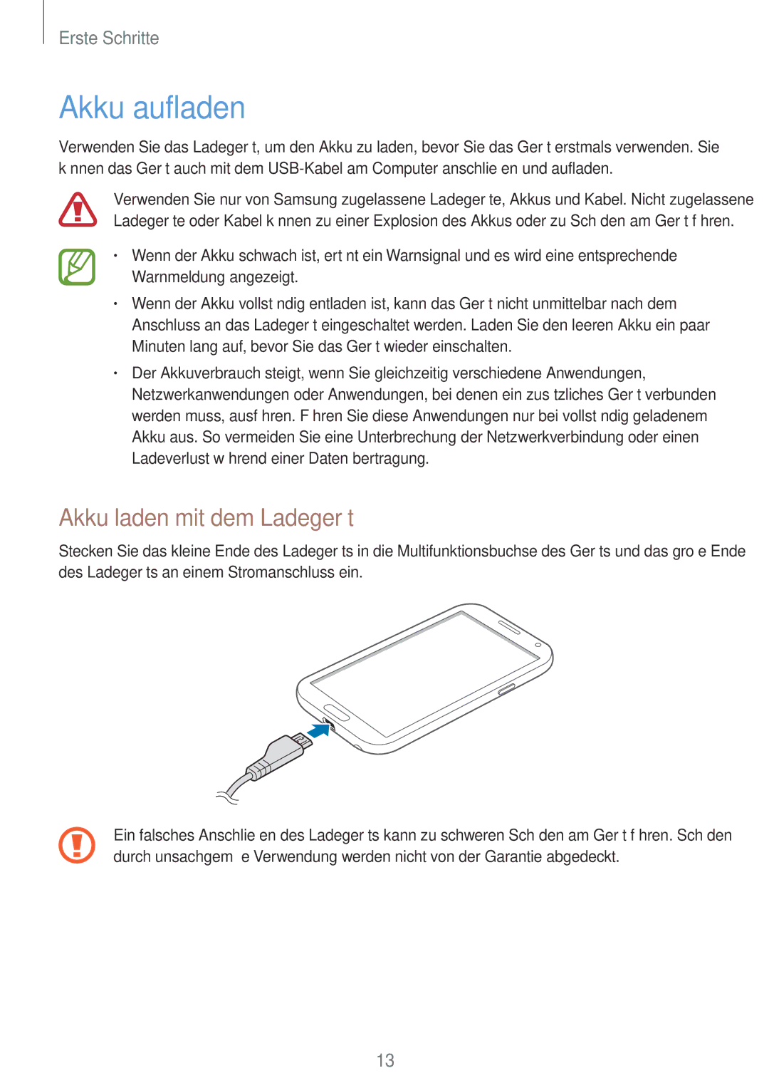 Samsung GT-N7100TADTUR, GT-N7100ZNDTUR, GT-N7100ZBDTUR, GT-N7100TAXDBT manual Akku aufladen, Akku laden mit dem Ladegerät 