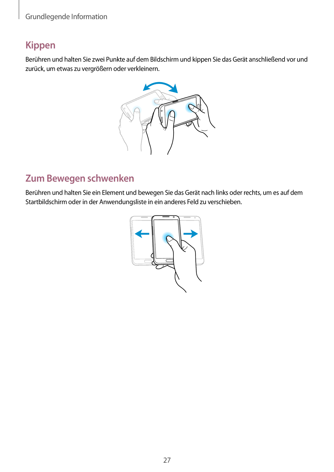 Samsung GT-N7100TADITV, GT-N7100ZNDTUR, GT-N7100ZBDTUR, GT-N7100TAXDBT, GT-N7100RWDXEO manual Kippen, Zum Bewegen schwenken 