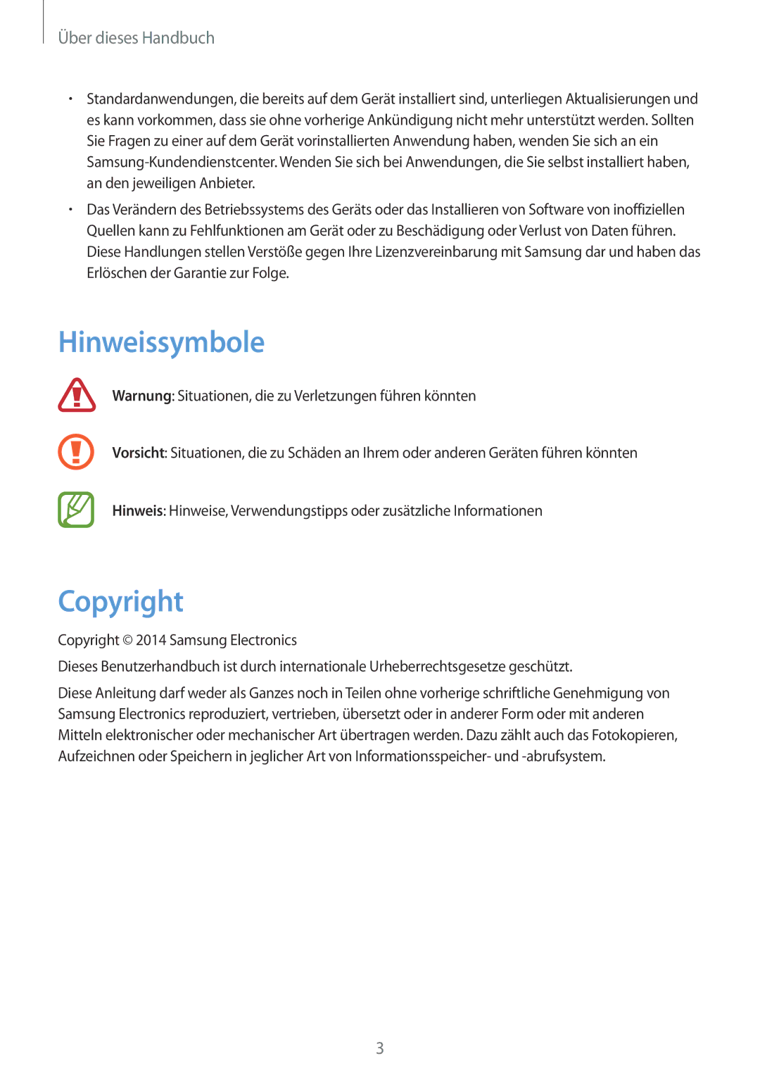 Samsung GT-N7100RWDXEO, GT-N7100ZNDTUR, GT-N7100ZBDTUR, GT-N7100TAXDBT, GT-N7100RWDTPH manual Hinweissymbole, Copyright 