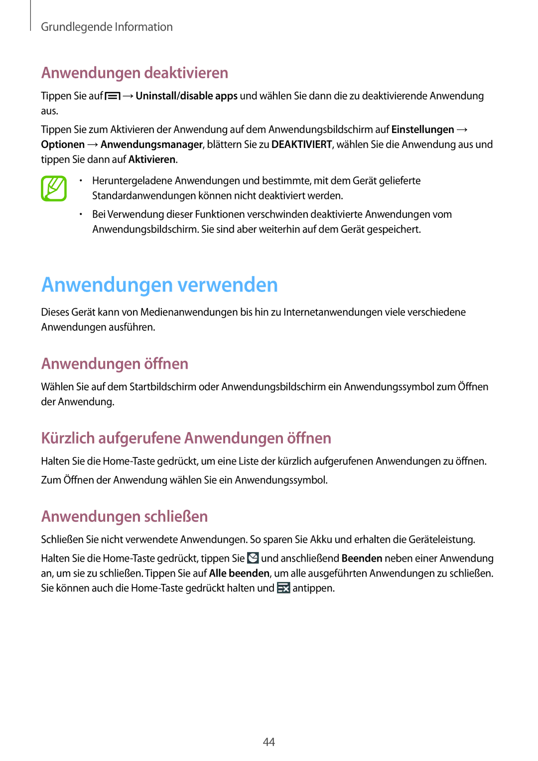 Samsung GT-N7100TADVIA manual Anwendungen verwenden, Anwendungen deaktivieren, Anwendungen öffnen, Anwendungen schließen 