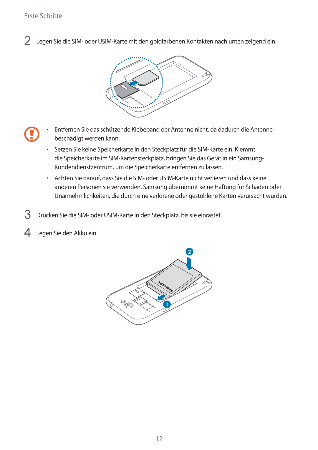 Samsung GT-N7100VSDVD2, GT-N7100ZNDTUR, GT-N7100ZBDTUR, GT-N7100TAXDBT, GT-N7100RWDXEO, GT-N7100RWDTPH manual Erste Schritte 