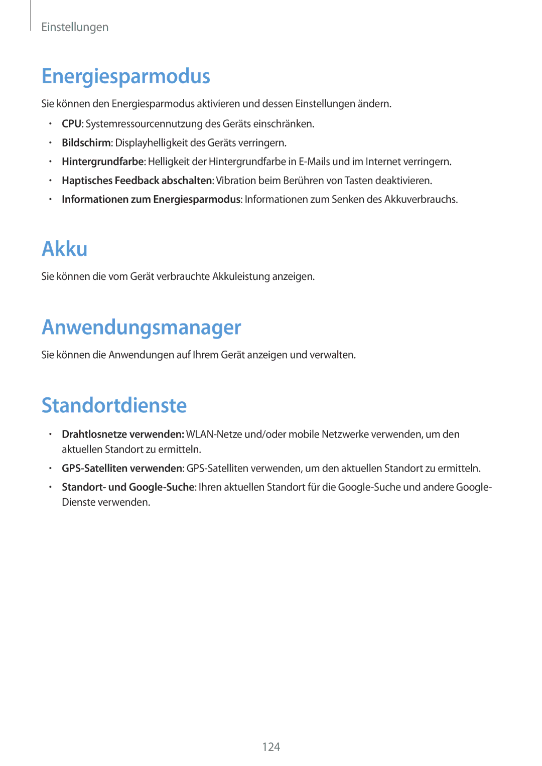 Samsung GT-N7100TADTUR, GT-N7100ZNDTUR, GT-N7100ZBDTUR manual Energiesparmodus, Akku, Anwendungsmanager, Standortdienste 