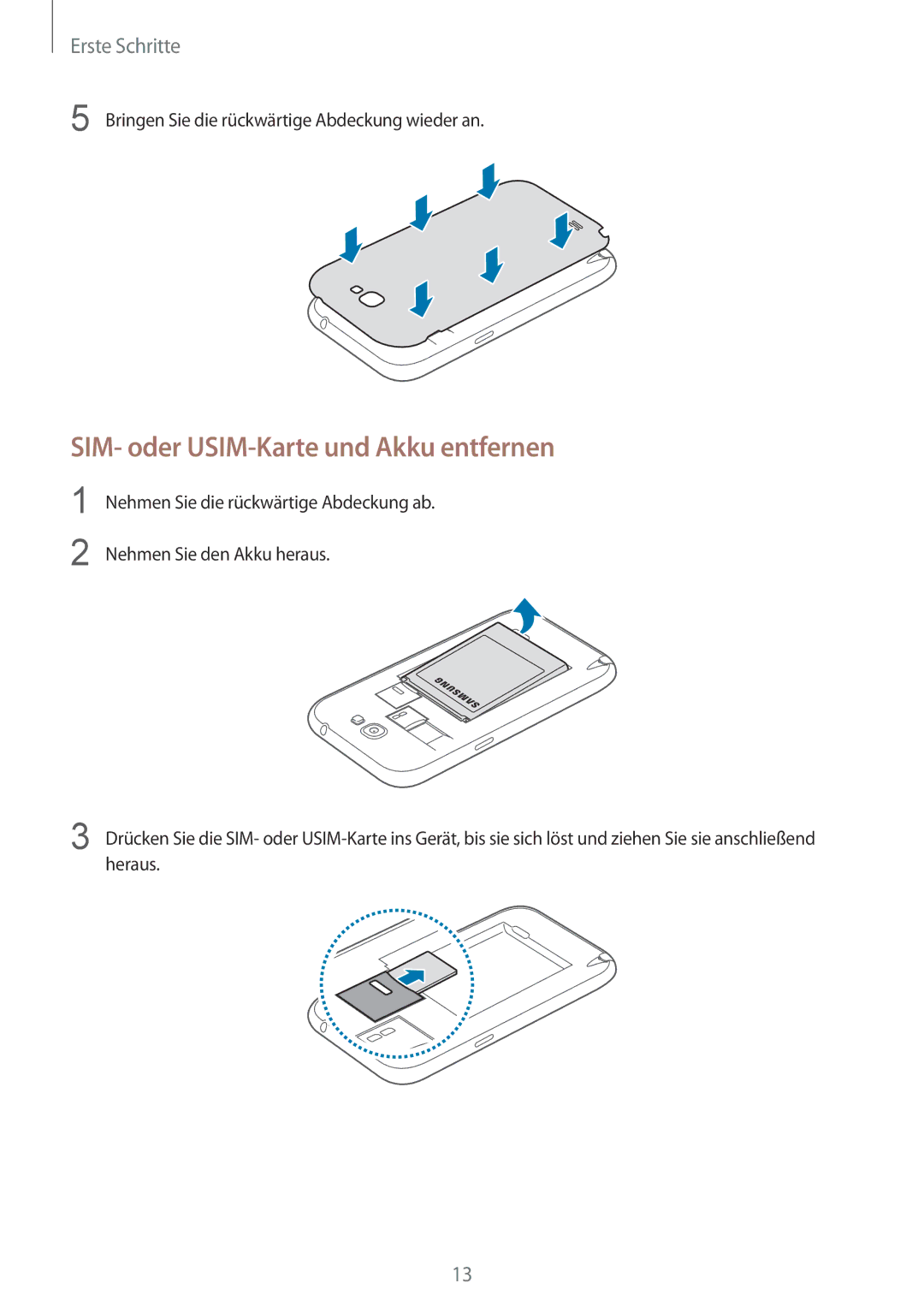 Samsung GT-N7100TADTUR, GT-N7100ZNDTUR, GT-N7100ZBDTUR, GT-N7100TAXDBT manual SIM- oder USIM-Karte und Akku entfernen 