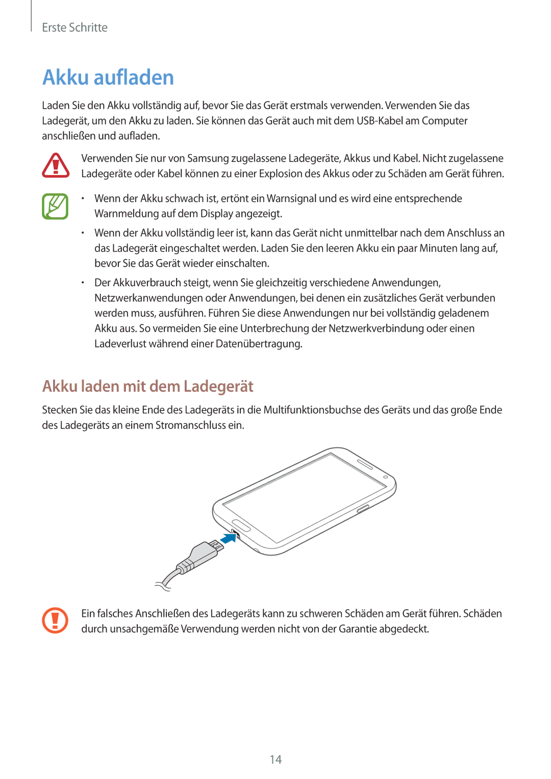 Samsung GT-N7100TADMBC, GT-N7100ZNDTUR, GT-N7100ZBDTUR, GT-N7100TAXDBT manual Akku aufladen, Akku laden mit dem Ladegerät 