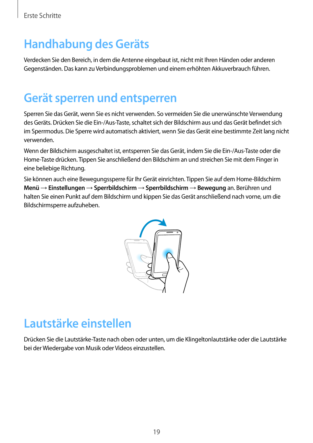 Samsung GT-N7100RWDEUR, GT-N7100ZNDTUR manual Handhabung des Geräts, Gerät sperren und entsperren, Lautstärke einstellen 