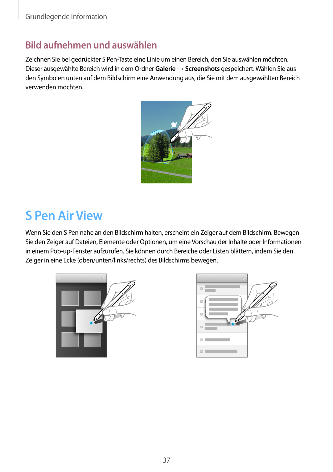 Samsung GT-N7100ZNDTUR, GT-N7100ZBDTUR manual S Pen Air View, Bild aufnehmen und auswählen, Grundlegende Information 