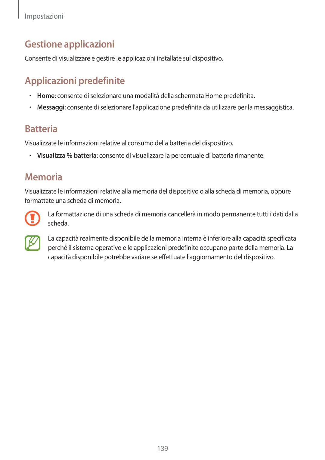 Samsung GT-N7100RWDWIN, GT-N7100ZRDTUR, GT-N7100TADTUR Gestione applicazioni, Applicazioni predefinite, Batteria, Memoria 