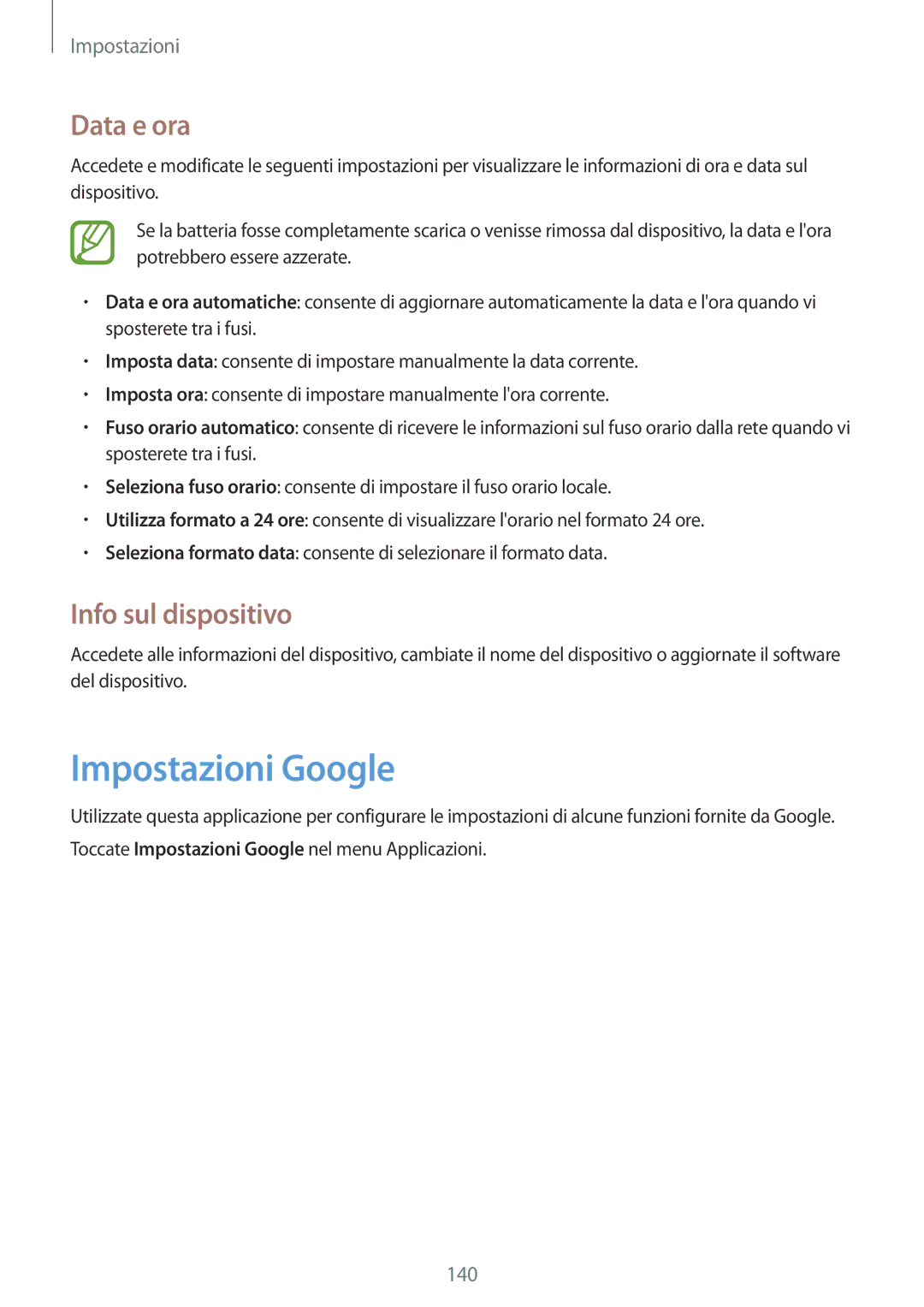 Samsung GT-N7100TADTUR, GT-N7100ZRDTUR, GT-N7100RWDWIN, GT-N7100RWDITV Impostazioni Google, Data e ora, Info sul dispositivo 