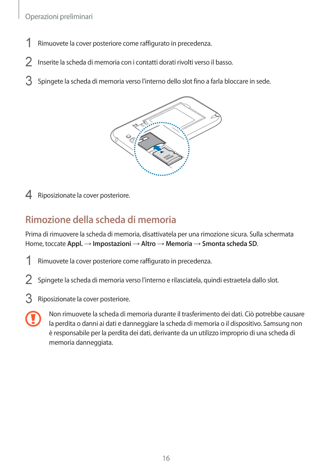 Samsung GT-N7100VSDWIN, GT-N7100ZRDTUR, GT-N7100RWDWIN, GT-N7100TADTUR, GT-N7100RWDITV manual Rimozione della scheda di memoria 