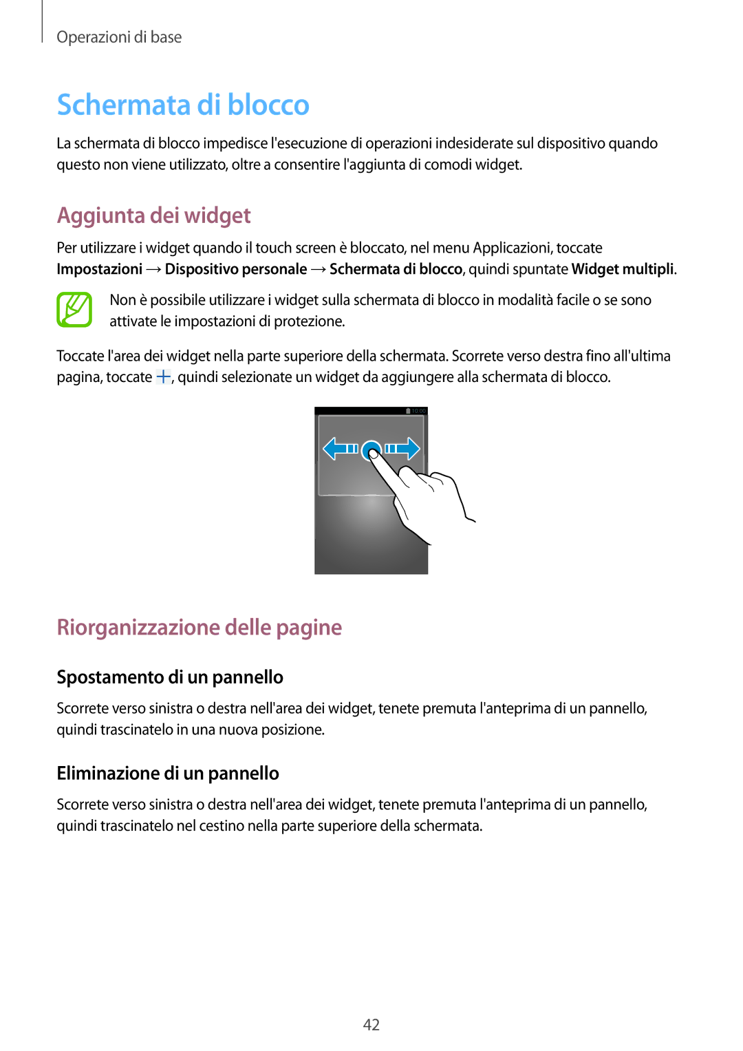 Samsung GT-N7100RWDOMN, GT-N7100ZRDTUR, GT-N7100RWDWIN, GT-N7100TADTUR manual Schermata di blocco, Aggiunta dei widget 