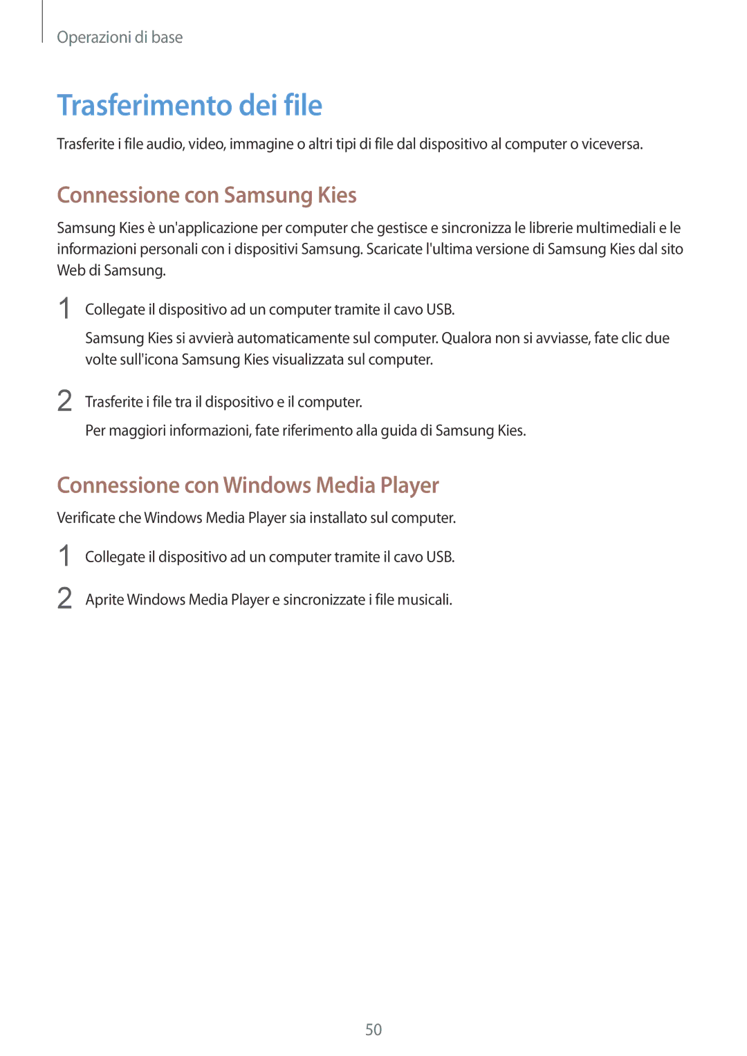 Samsung GT-N7100RWDTUR manual Trasferimento dei file, Connessione con Samsung Kies, Connessione con Windows Media Player 