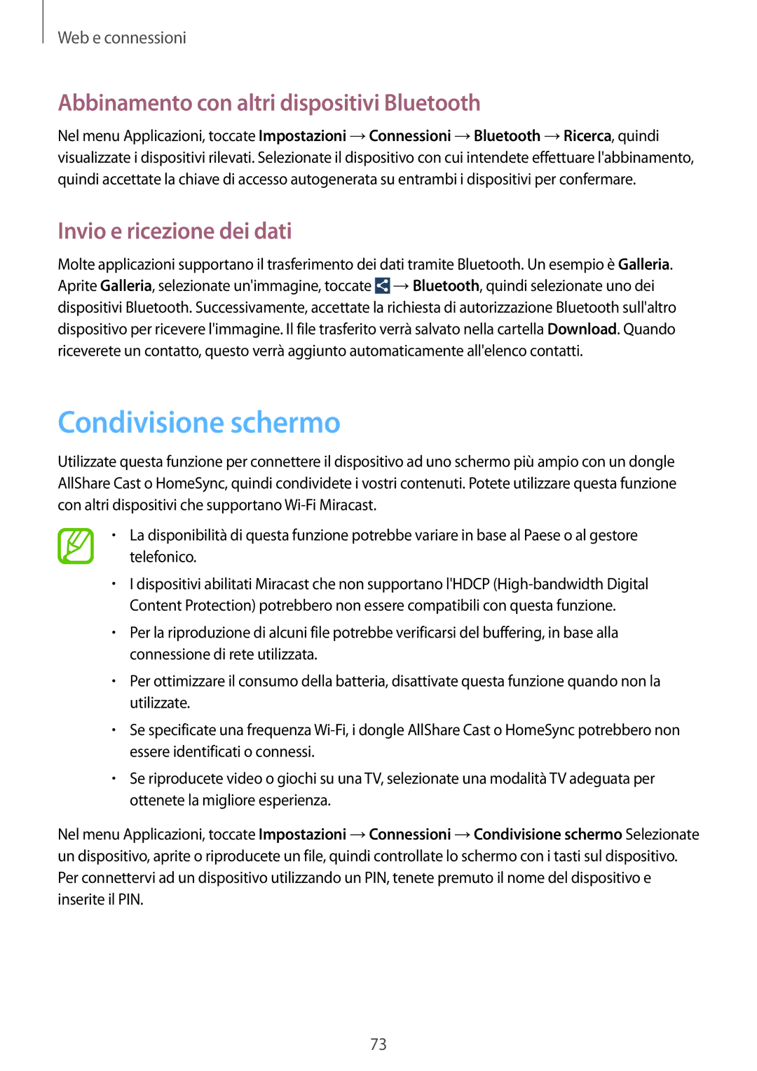 Samsung GT-N7100RWDTUR manual Condivisione schermo, Abbinamento con altri dispositivi Bluetooth, Invio e ricezione dei dati 