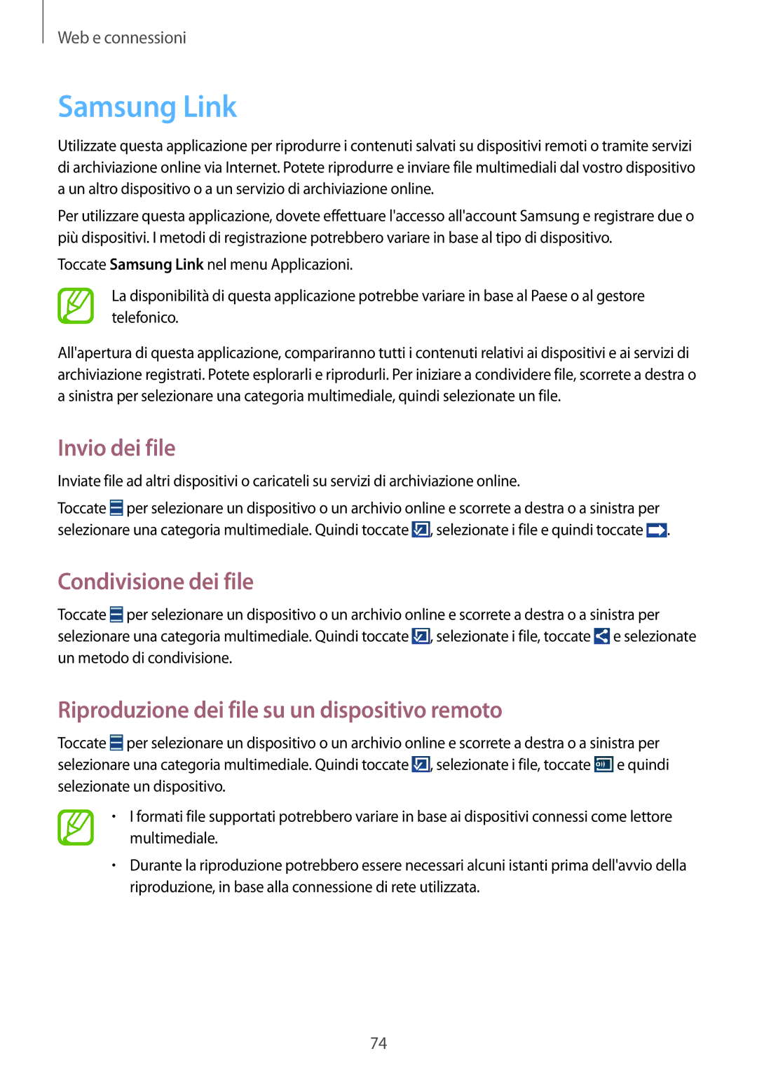 Samsung GT-N7100TADITV Samsung Link, Invio dei file, Condivisione dei file, Riproduzione dei file su un dispositivo remoto 