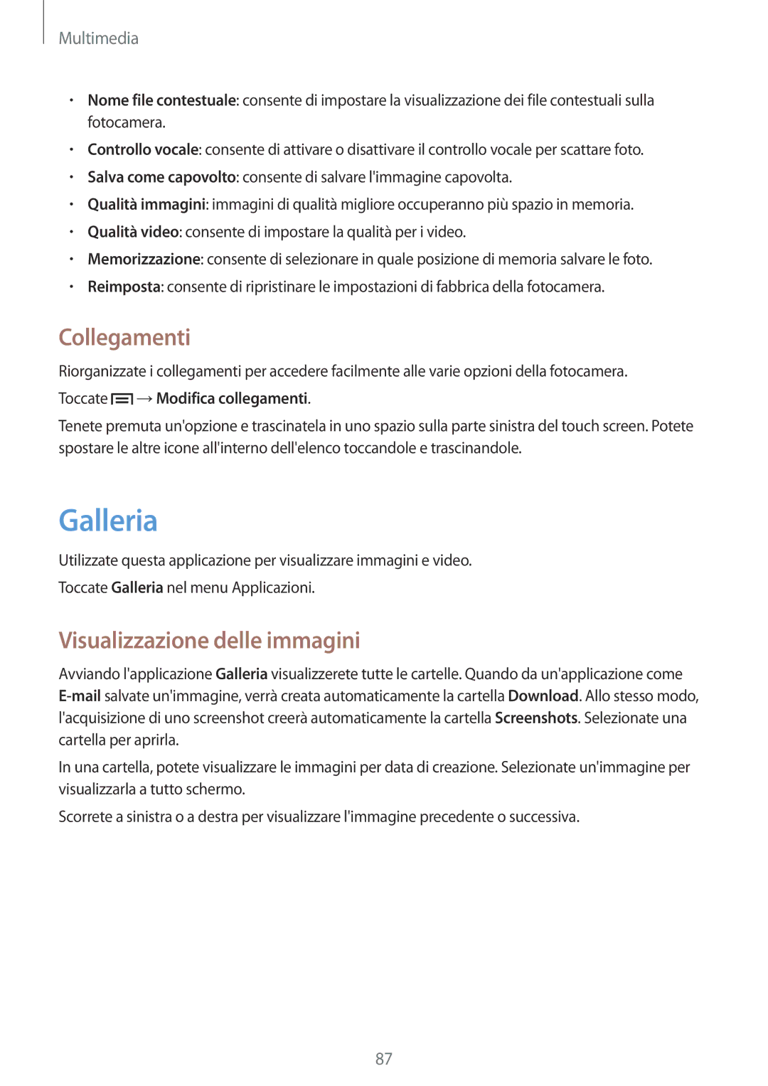 Samsung GT-N7100RWDTIM manual Galleria, Collegamenti, Visualizzazione delle immagini, Toccate → Modifica collegamenti 