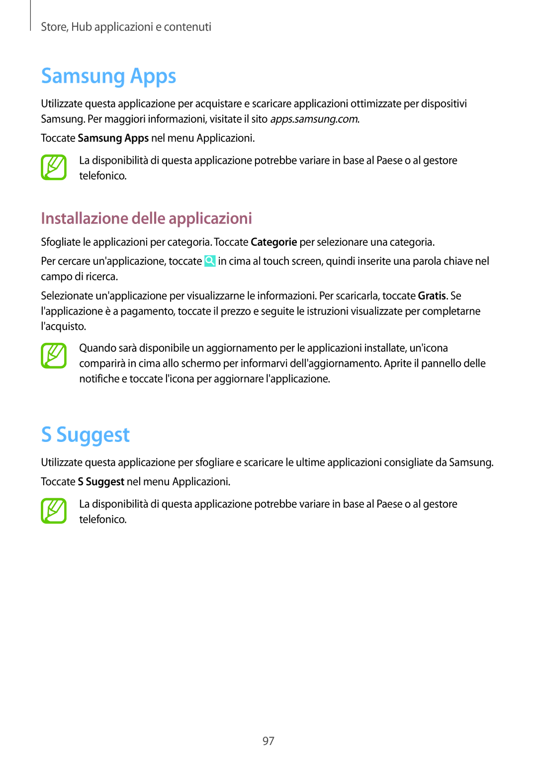 Samsung GT-N7100TADITV, GT-N7100ZRDTUR, GT-N7100RWDWIN, GT-N7100TADTUR, GT-N7100RWDITV, GT-N7100RWDTUR Samsung Apps, Suggest 