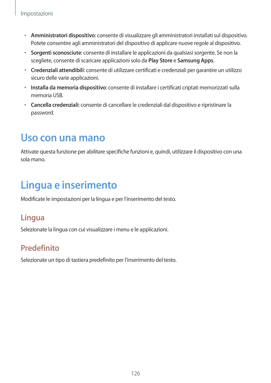 Samsung GT-N7100VSDITV, GT-N7100ZRDTUR, GT-N7100RWDWIN, GT-N7100TADTUR, GT-N7100RWDITV manual Lingua e inserimento, Predefinito 