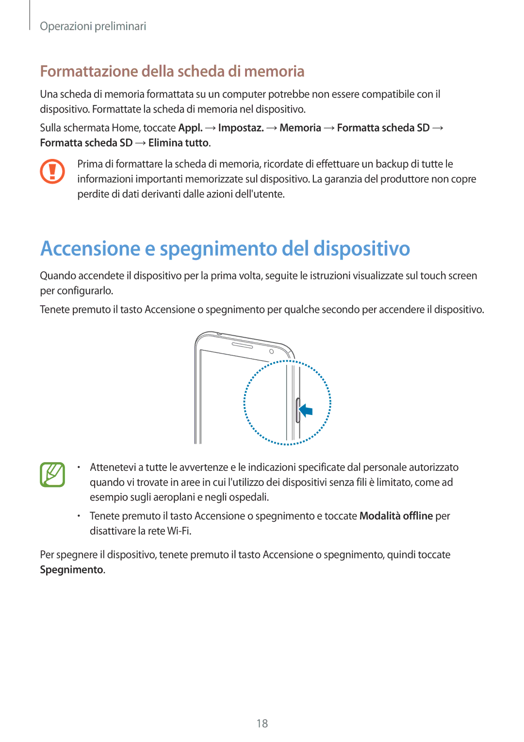 Samsung GT-N7100RWDTIM, GT-N7100ZRDTUR Accensione e spegnimento del dispositivo, Formattazione della scheda di memoria 