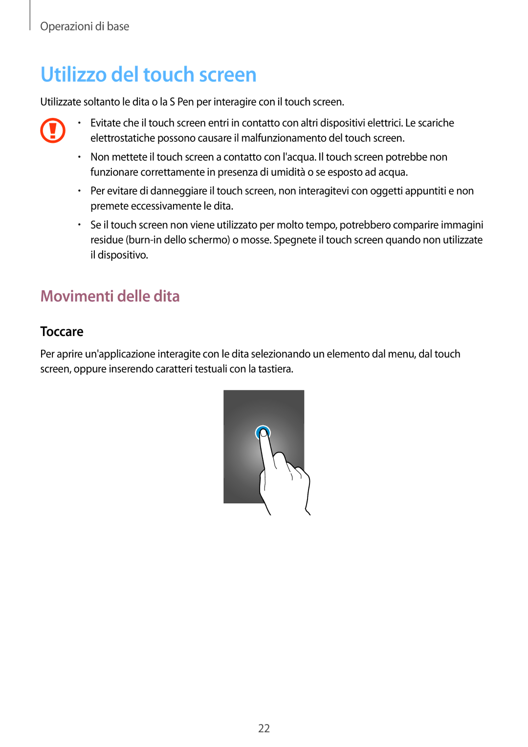 Samsung GT-N7100TADXSG, GT-N7100ZRDTUR, GT-N7100RWDWIN manual Utilizzo del touch screen, Movimenti delle dita, Toccare 