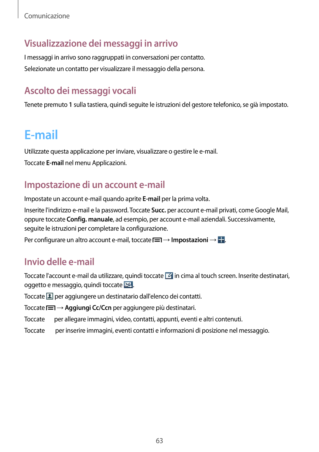 Samsung GT-N7100TADTIM manual Mail, Visualizzazione dei messaggi in arrivo, Ascolto dei messaggi vocali, Invio delle e-mail 