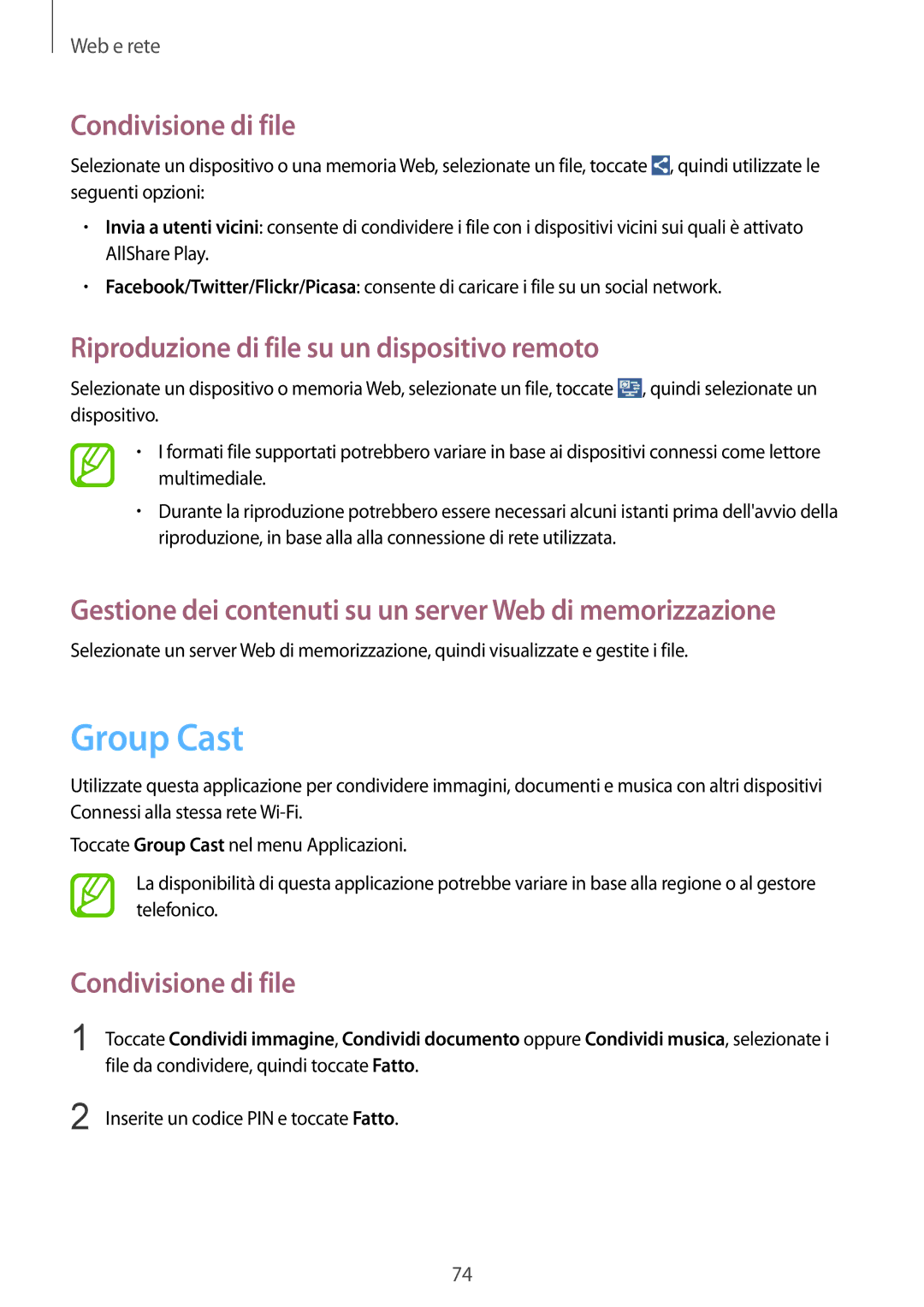 Samsung GT-N7100TADITV, GT-N7100ZRDTUR Group Cast, Condivisione di file, Riproduzione di file su un dispositivo remoto 