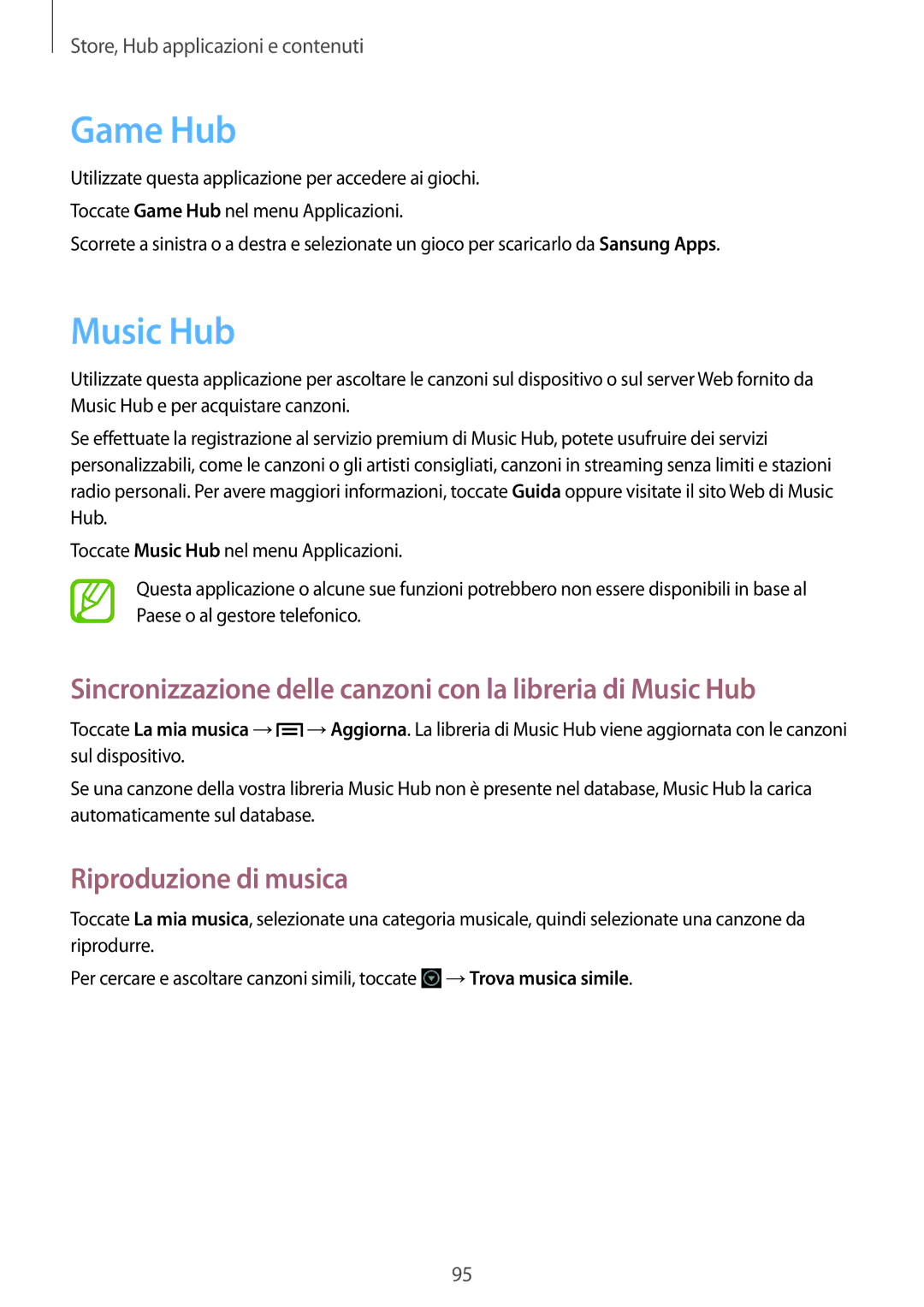 Samsung GT-N7100RWDITV, GT-N7100ZRDTUR manual Game Hub, Sincronizzazione delle canzoni con la libreria di Music Hub 