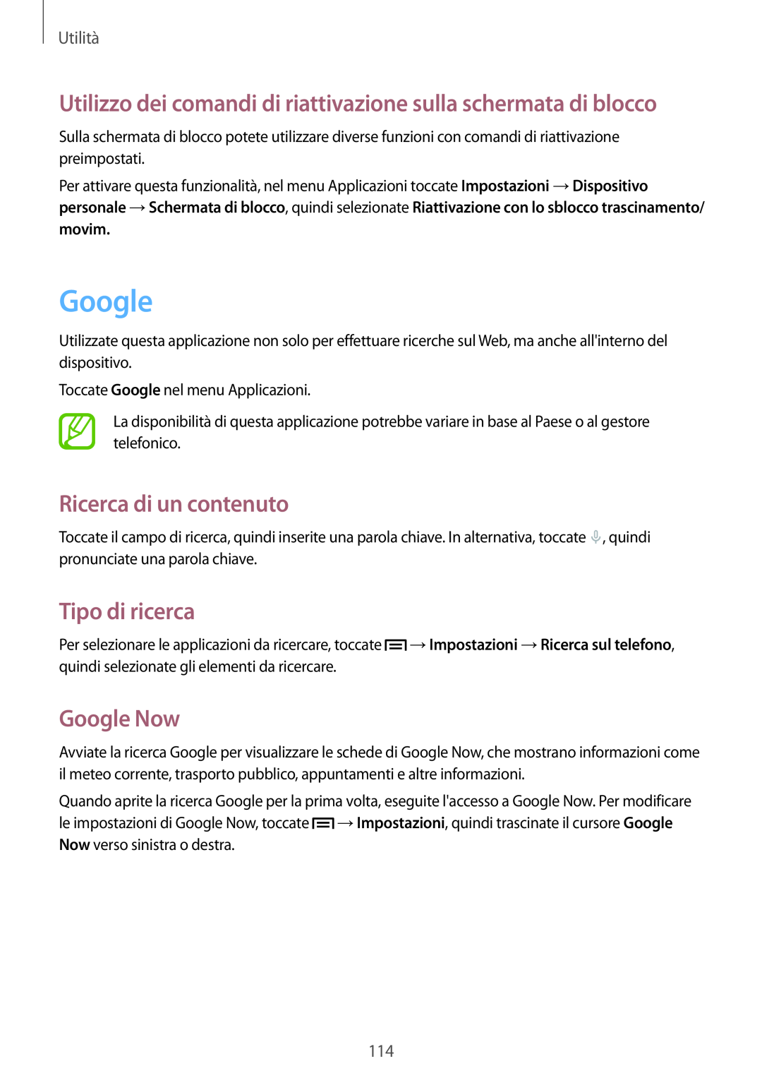 Samsung GT-N7100TADXSG Google, Utilizzo dei comandi di riattivazione sulla schermata di blocco, Ricerca di un contenuto 