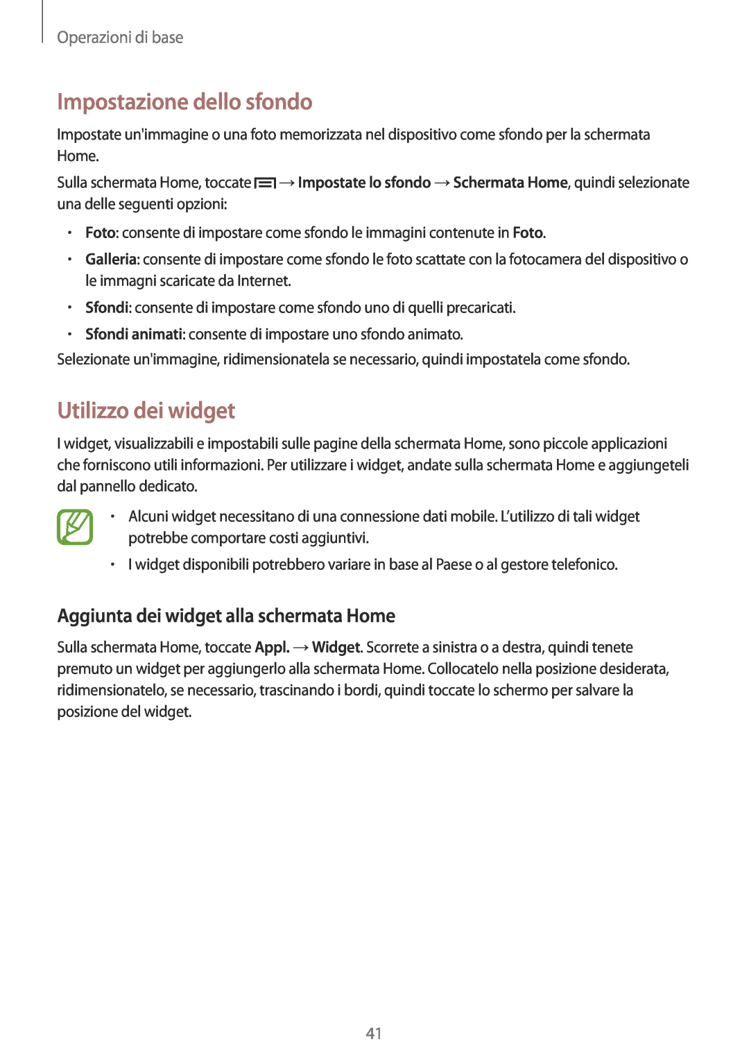 Samsung GT-N7100RWDTIM manual Impostazione dello sfondo, Utilizzo dei widget, Aggiunta dei widget alla schermata Home 