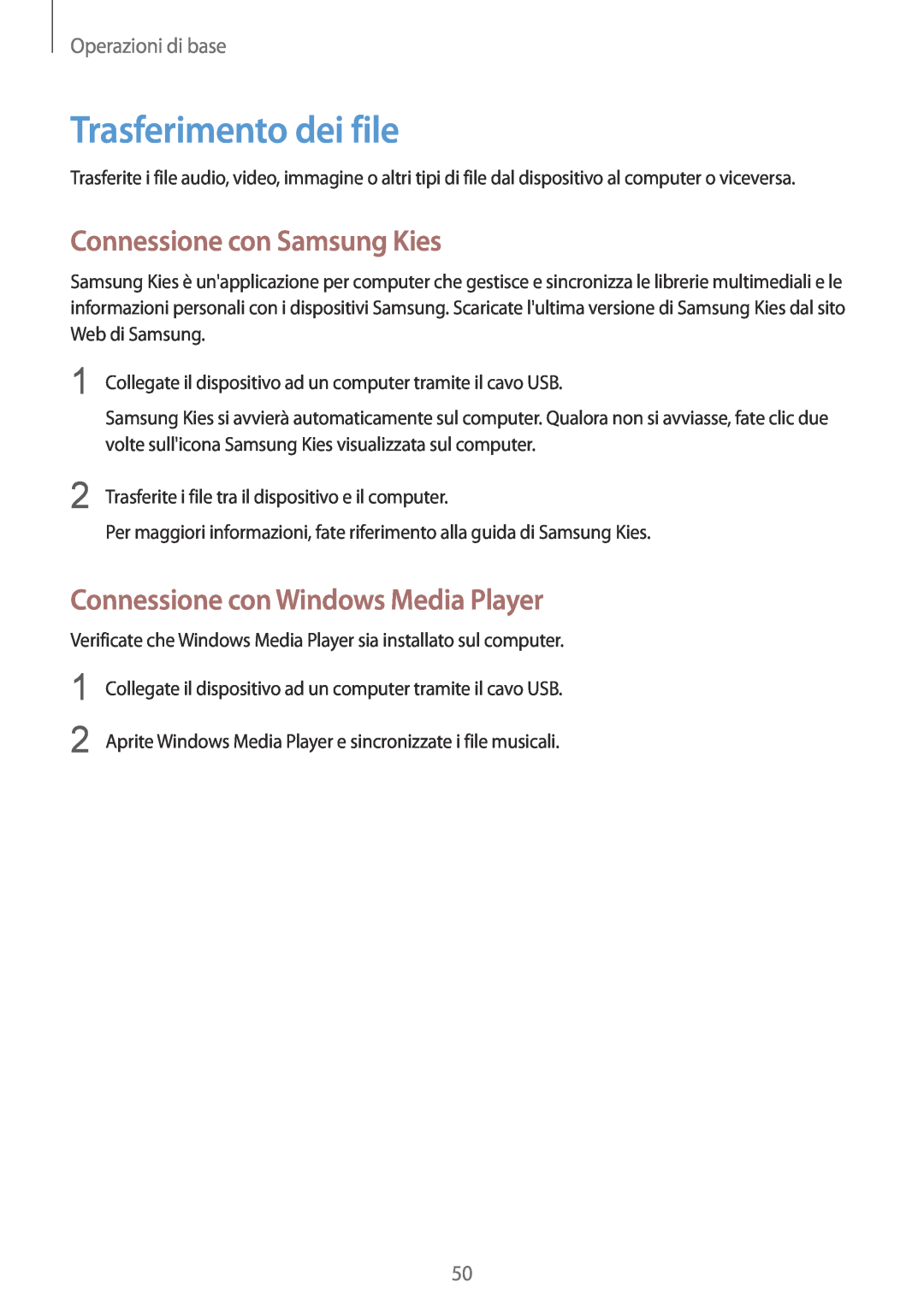 Samsung GT-N7100RWDTUR manual Trasferimento dei file, Connessione con Samsung Kies, Connessione con Windows Media Player 