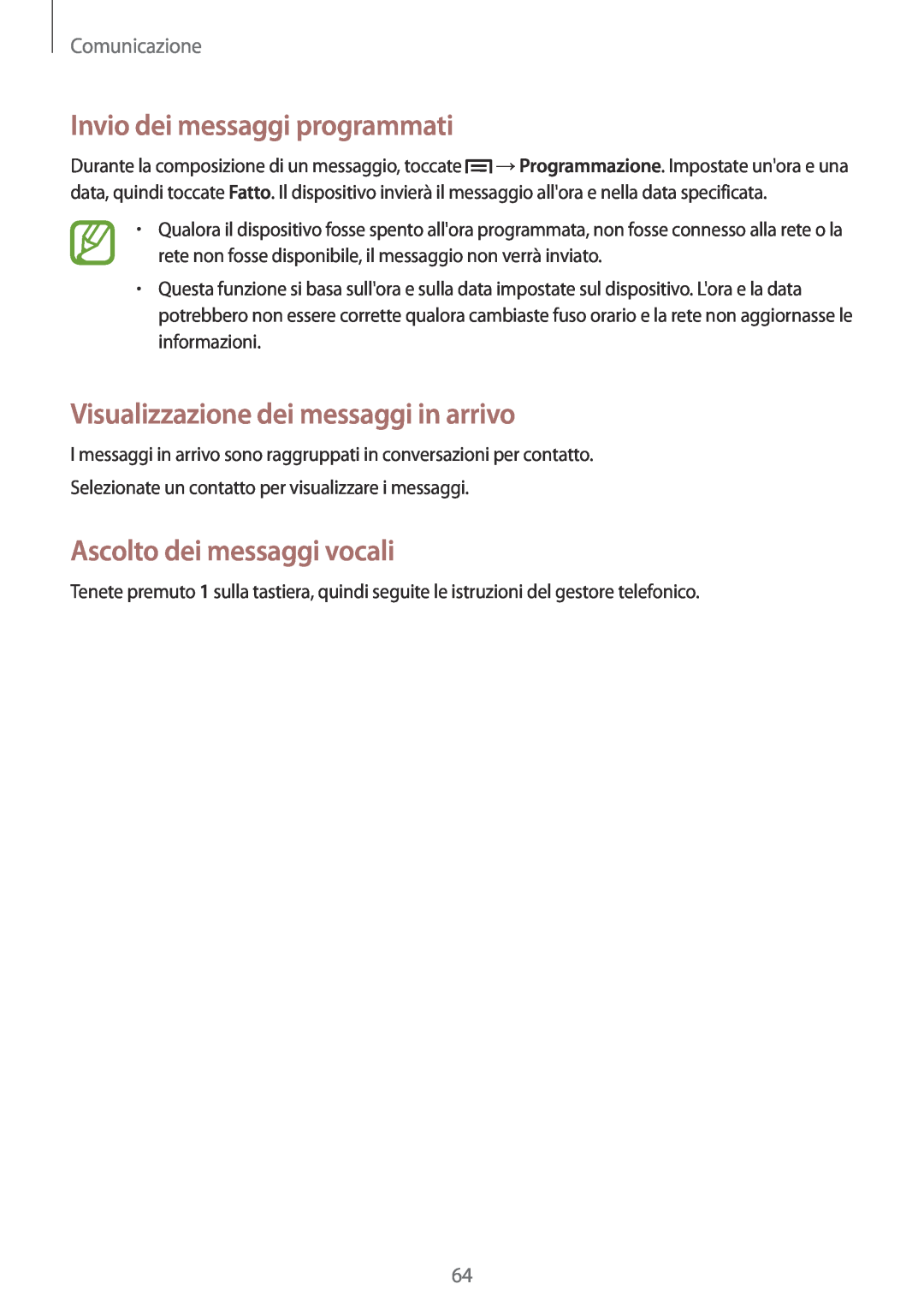 Samsung GT-N7100RWDTIM Invio dei messaggi programmati, Visualizzazione dei messaggi in arrivo, Ascolto dei messaggi vocali 